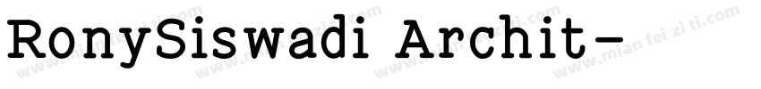RonySiswadi Archit字体转换